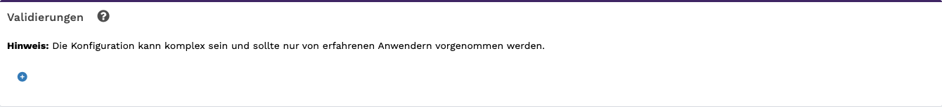 Bearbeiten – Validierungen